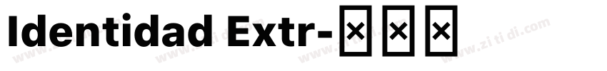 Identidad Extr字体转换